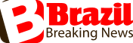 Brazil Breaking News